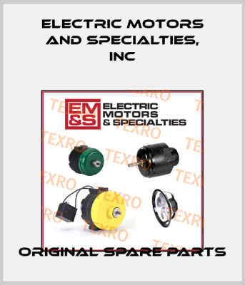 Electric Motors and Specialties, Inc