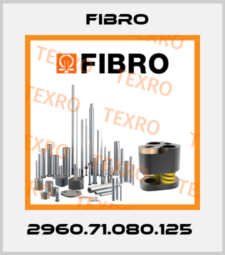 2960.71.080.125  Fibro