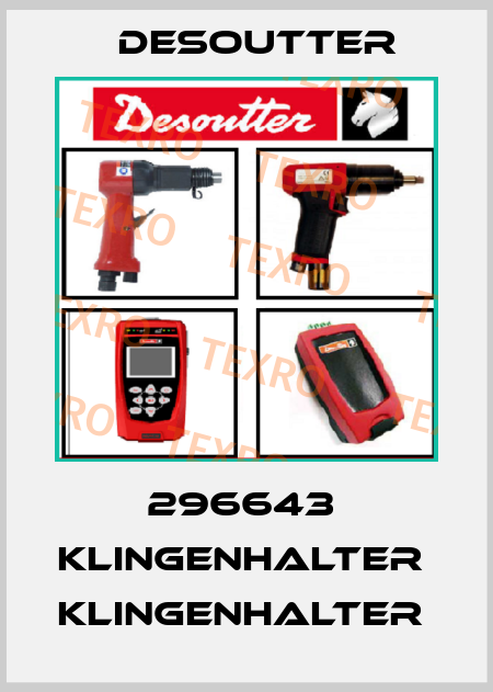 296643  KLINGENHALTER  KLINGENHALTER  Desoutter