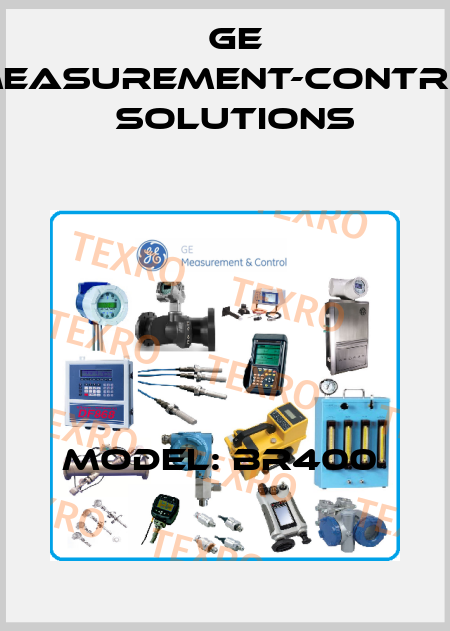 Model: BR400  GE Measurement-Control Solutions