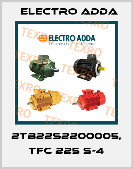 2TB22S2200005, TFC 225 S-4 Electro Adda