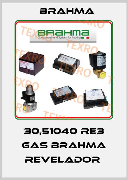 30,51040 RE3 GAS BRAHMA REVELADOR  Brahma