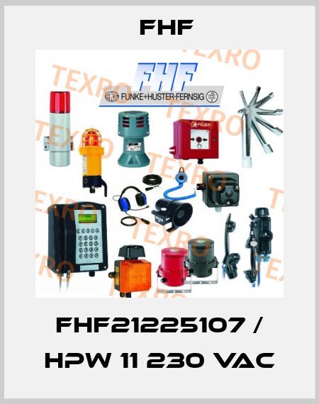FHF21225107 / HPW 11 230 VAC FHF