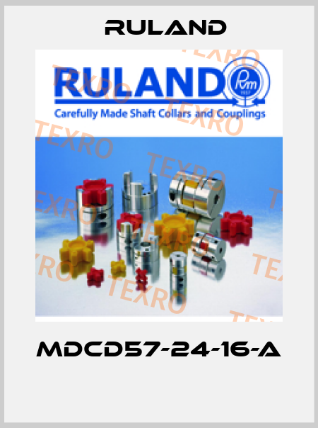 MDCD57-24-16-A  Ruland