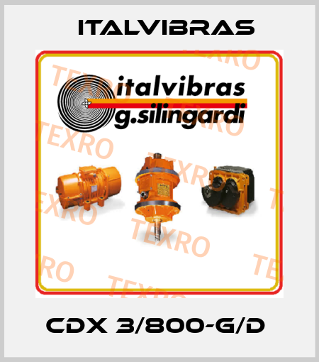 CDX 3/800-G/D  Italvibras