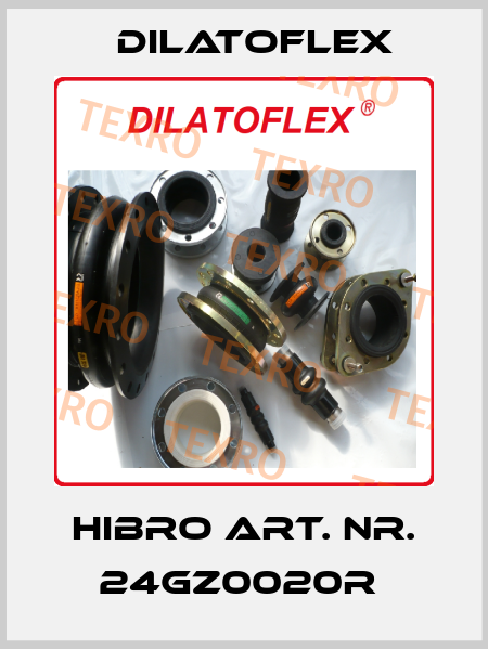 Hibro Art. Nr. 24GZ0020R  DILATOFLEX