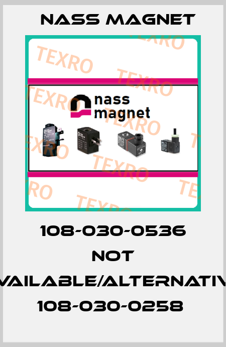 108-030-0536 not available/alternative 108-030-0258  Nass Magnet