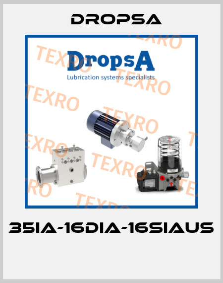 35IA-16DIA-16SIAUS  Dropsa