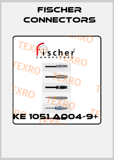 KE 1051 A004-9+   Fischer Connectors
