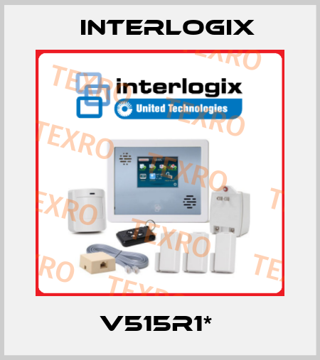 V515R1*  Interlogix