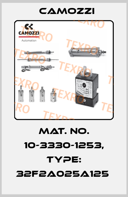 Mat. No. 10-3330-1253, Type: 32F2A025A125  Camozzi