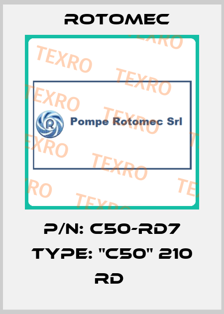P/N: C50-RD7 Type: "C50" 210 RD  Rotomec