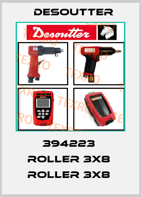 394223  ROLLER 3X8  ROLLER 3X8  Desoutter