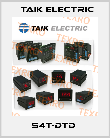 S4T-DTD  TAIK ELECTRIC