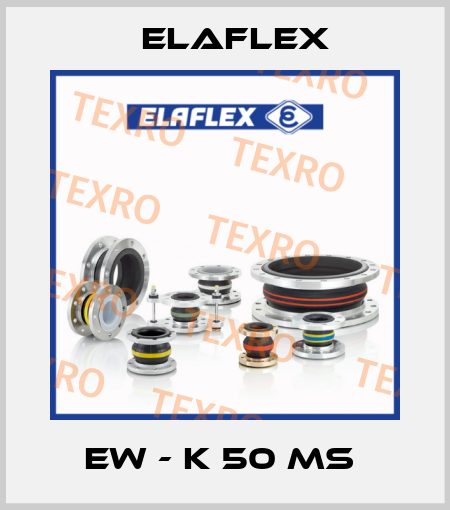 EW - K 50 Ms  Elaflex