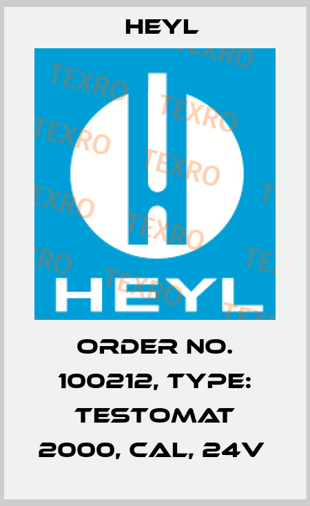 Order No. 100212, Type: Testomat 2000, CAL, 24V  Heyl