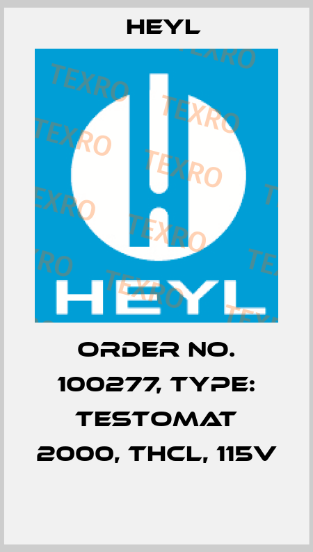 Order No. 100277, Type: Testomat 2000, THCL, 115V  Heyl