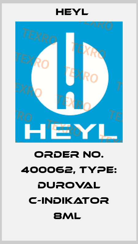 Order No. 400062, Type: Duroval C-Indikator 8ml  Heyl