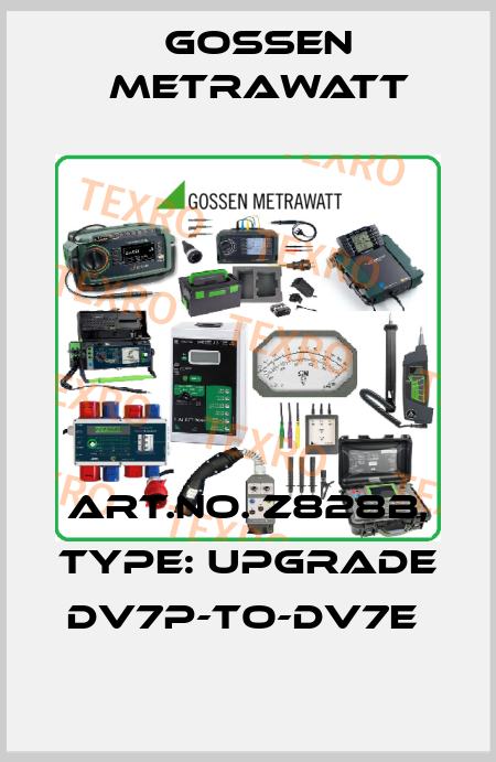 Art.No. Z828B, Type: Upgrade DV7P-TO-DV7E  Gossen Metrawatt