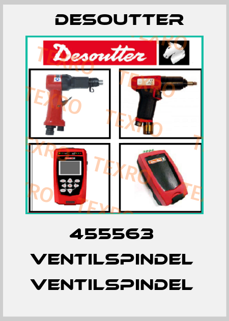 455563  VENTILSPINDEL  VENTILSPINDEL  Desoutter