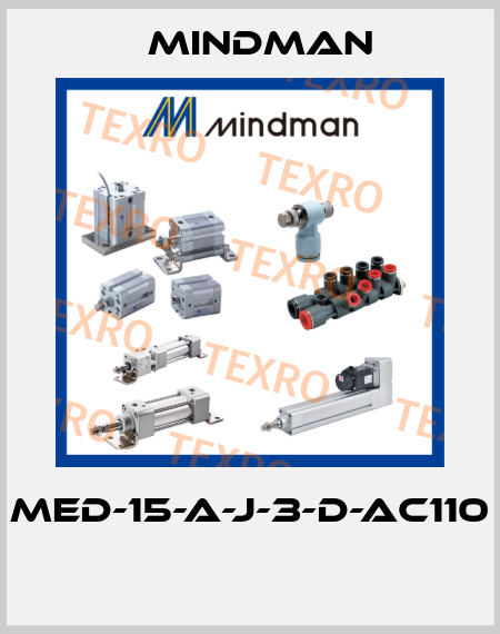 MED-15-A-J-3-D-AC110  Mindman