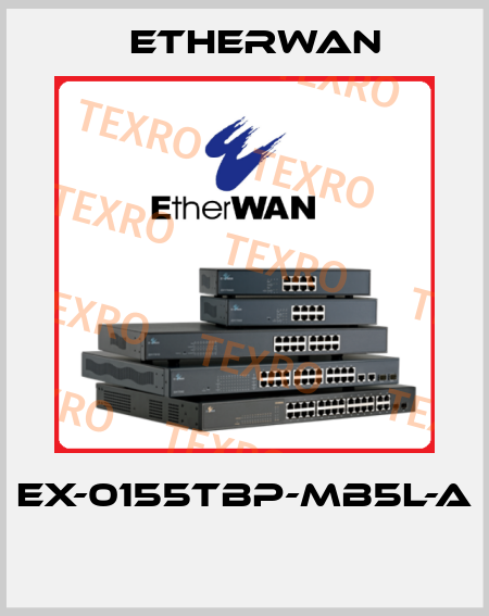 EX-0155TBP-MB5L-A  Etherwan