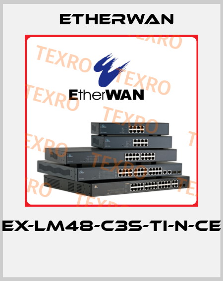 EX-LM48-C3S-TI-N-CE  Etherwan
