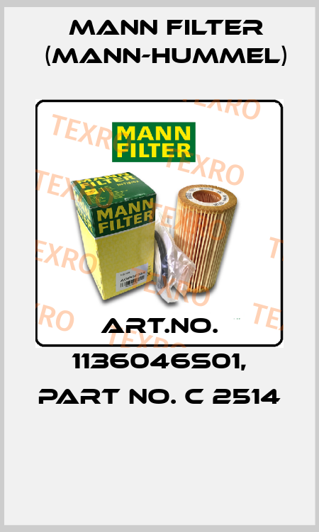 Art.No. 1136046S01, Part No. C 2514  Mann Filter (Mann-Hummel)