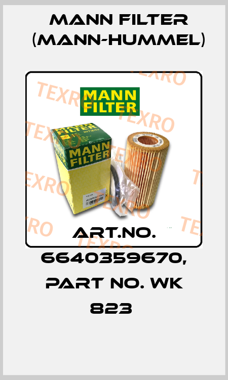 Art.No. 6640359670, Part No. WK 823  Mann Filter (Mann-Hummel)