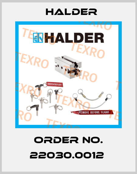 Order No. 22030.0012  Halder