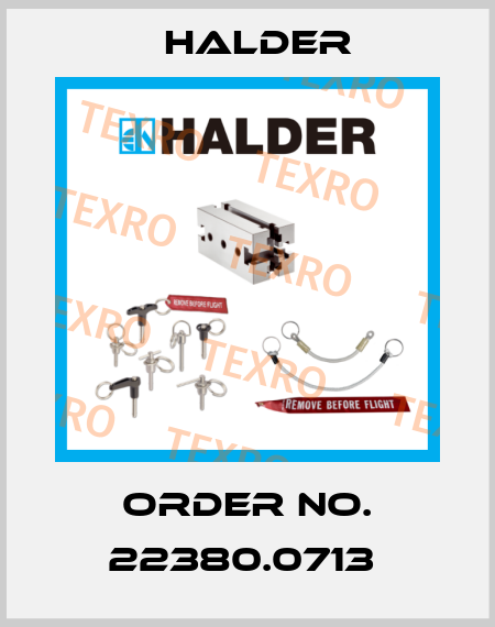 Order No. 22380.0713  Halder