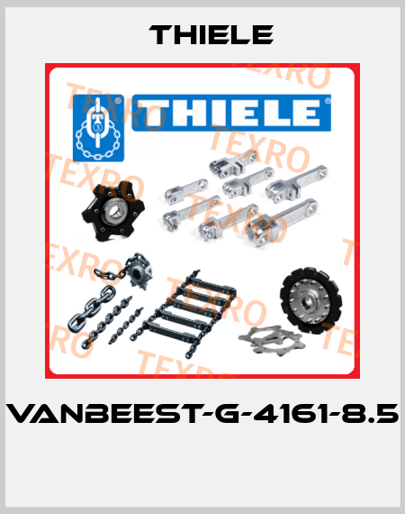 VANBEEST-G-4161-8.5  THIELE