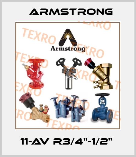 11-AV R3/4"-1/2"  Armstrong