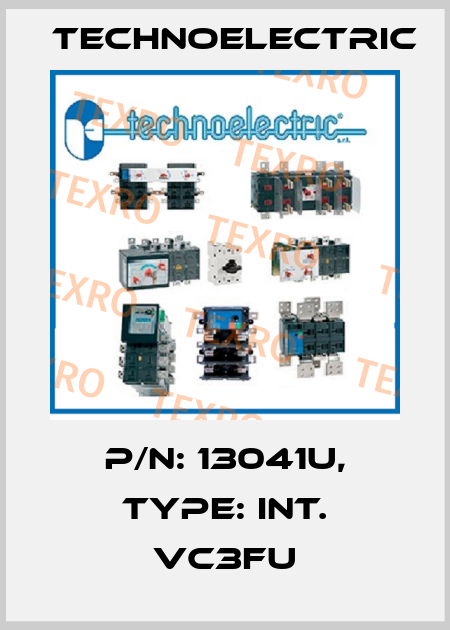 P/N: 13041U, Type: INT. VC3FU Technoelectric