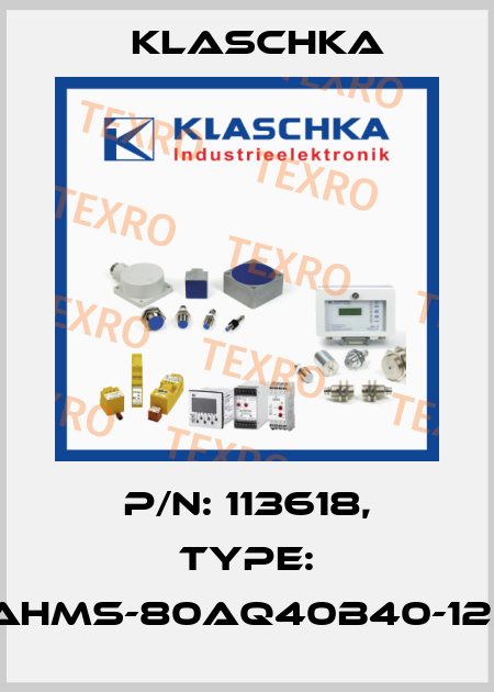 P/N: 113618, Type: IAD/AHMS-80aq40b40-12Sd1B Klaschka