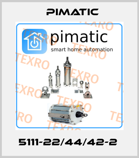 5111-22/44/42-2  Pimatic