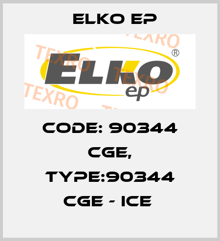 Code: 90344 CGE, Type:90344 CGE - ice  Elko EP