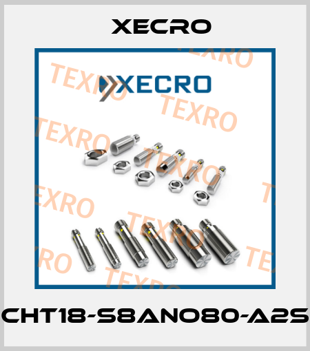 CHT18-S8ANO80-A2S Xecro