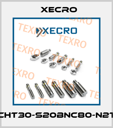 CHT30-S20BNC80-N2T Xecro