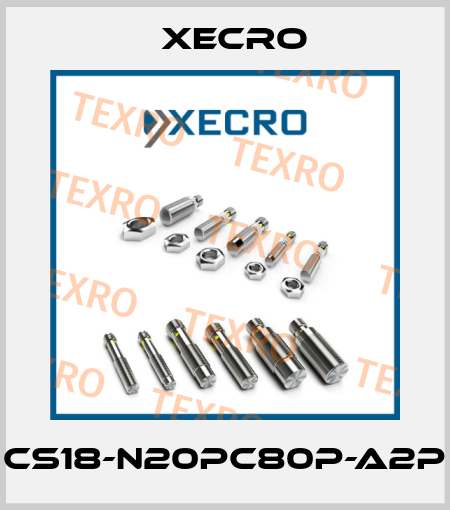 CS18-N20PC80P-A2P Xecro