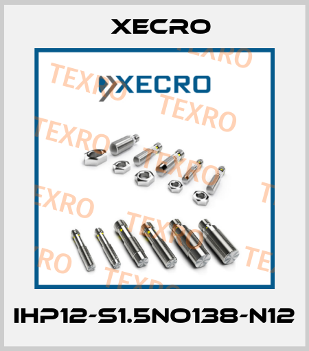 IHP12-S1.5NO138-N12 Xecro