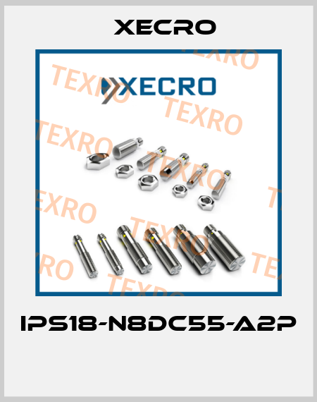 IPS18-N8DC55-A2P  Xecro
