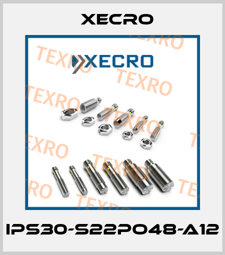 IPS30-S22PO48-A12 Xecro