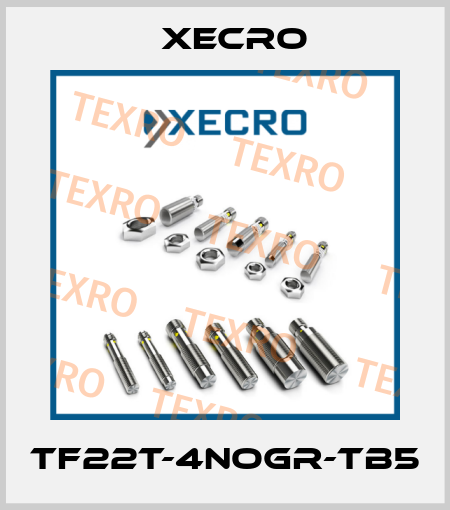 TF22T-4NOGR-TB5 Xecro