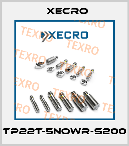 TP22T-5NOWR-S200 Xecro
