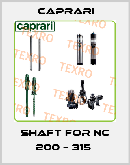 Shaft for NC 200 – 315  CAPRARI 