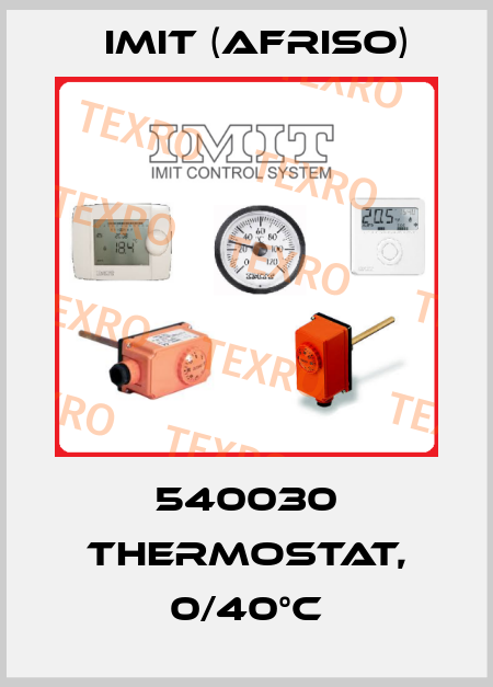 540030 THERMOSTAT, 0/40°C IMIT (Afriso)