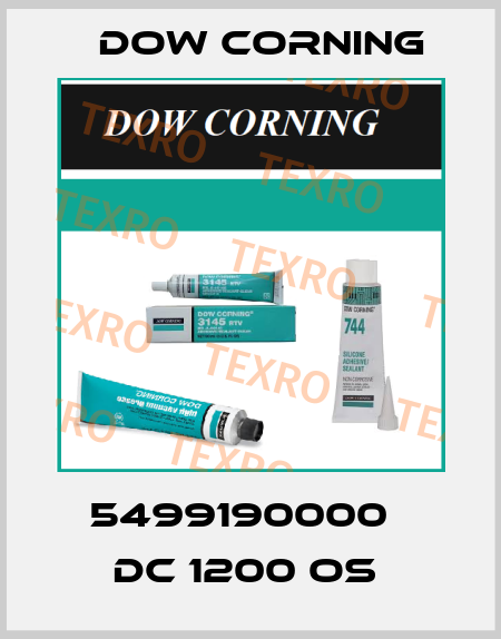 5499190000   DC 1200 OS  Dow Corning