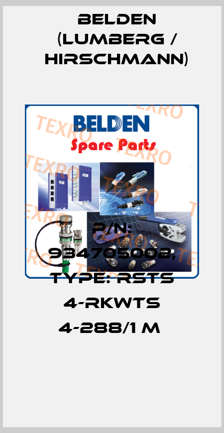 P/N: 934705002, Type: RSTS 4-RKWTS 4-288/1 M  Belden (Lumberg / Hirschmann)