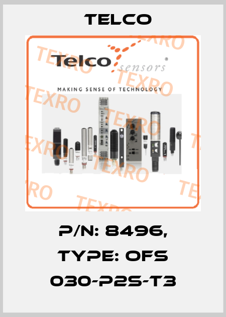 P/N: 8496, Type: OFS 030-P2S-T3 Telco